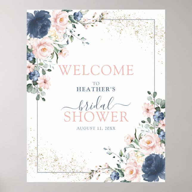 Dusty Blue Blush Pink Floral Shower Welcome Poster (Front)