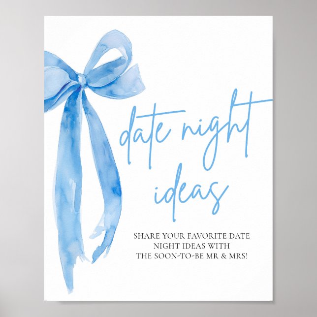 Dusty Blue Bow Bridal Date Night Ideas Sign (Front)