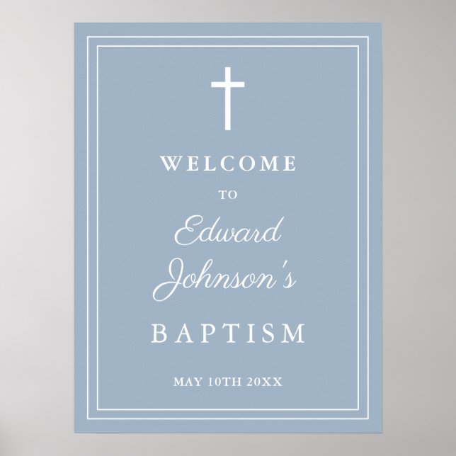 Dusty Blue Elegant Border Baptism Welcome Sign (Front)