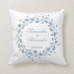 Dusty Blue Elegant Floral Wreath Wedding Script Cushion<br><div class="desc">A lovely floral Wedding Pillow for the Newlyweds with soft dusty blues watercolor floral wreath surrounding the names of the bride and the groom with an elegant script. Delicate leaves to celebrate your important day in harmony with Nature. You can change the text from the Personalise Menu, and customise it...</div>