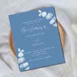 Dusty blue eucalyptus budget wedding invitation flyer<br><div class="desc">Please note that this invitation is on flyer paper and very thin. Envelopes are not included. For thicker invitations (same design) please visit our store. 

Dusty blue background,  decorated with eucalyptus stems,  sprigs.  Personalize and andd your names and the details.
Back: dusty blue background.</div>