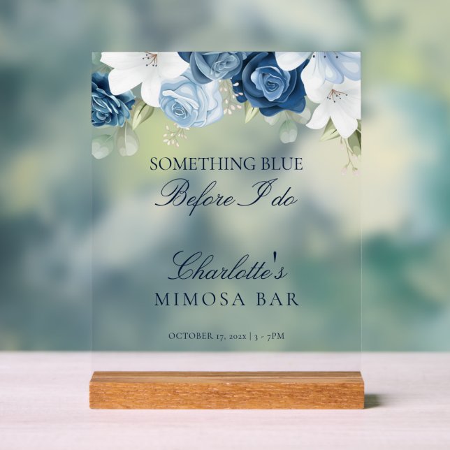 Dusty Blue Floral Bridal Shower Mimosa Bar Acrylic Sign (Neutral)