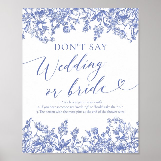 Dusty Blue Floral Don't Say Wedding or Bride Game  Poster (Front)
