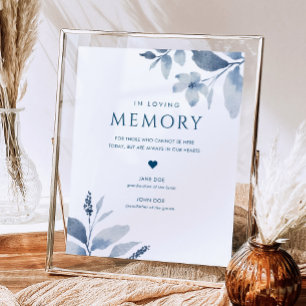 Dusty Blue Floral Wedding In Loving Memory Sign