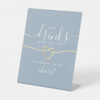 Dusty Blue Funny Open Bar Wedding Sign