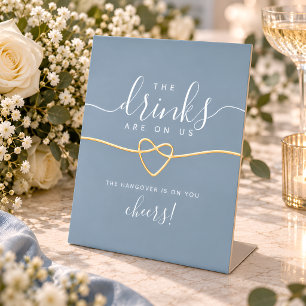 Dusty Blue Funny Open Bar Wedding Sign