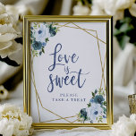 Dusty Blue Gold Floral  Love Is Sweet Sign<br><div class="desc">Dusty Blue Gold Floral Love Is Sweet Sign</div>