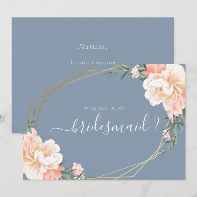 Dusty Blue Gold Floral Will You Be My Bridesmaid I Invitation (Front/Back)