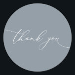 Dusty Blue Grey Modern Wedding Thank You Classic Round Sticker<br><div class="desc">Our modern minimalist thank you sticker/seal has "thank you" written in modern calligraphy script. Background can be customised.</div>