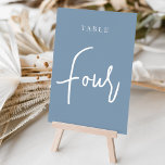 Dusty Blue Hand Scripted Table FOUR Table Number<br><div class="desc">Simple and chic table number cards in Dusty Blue and white make an elegant statement at your wedding or event. Design features "table [number]" in an eyecatching mix of classic serif and handwritten script lettering. Design repeats on both sides. Individually numbered cards sold separately; order each table number individually from...</div>