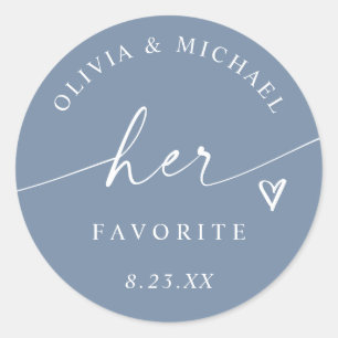 Dusty Blue Her Favorite Script Wedding Treat Bag Classic Round Sticker