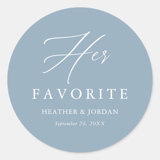  Dusty Blue Her Favourite Wedding Treat Box Classic Round Sticker (Front)