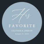 Dusty Blue His Favourite Wedding Treat Box Classic Round Sticker<br><div class="desc">Dusty Blue His Favourite Wedding Treat Box Stickers</div>