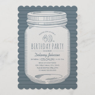 Dusty Blue Mason Jar Rustic 40th Birthday Party Invitation