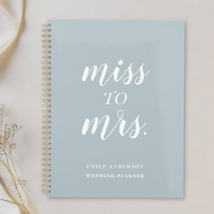 Dusty Blue Miss to Mrs. Wedding Planner