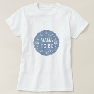 Dusty blue papel picado mama to be Baby Boy Shower T-Shirt