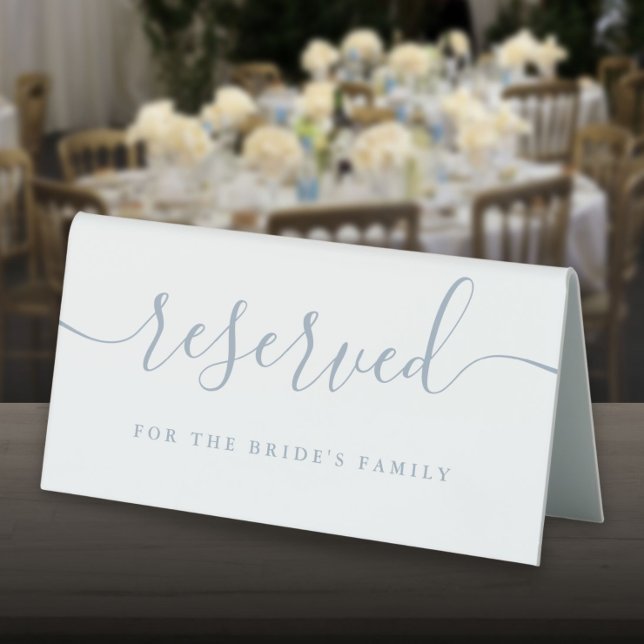Dusty Blue Script Wedding Reserved (Dusty Blue Script Wedding Reserved Table Tent Sign)