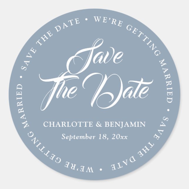 Dusty Blue Typography Script Wedding Save The Date Classic Round Sticker (Front)