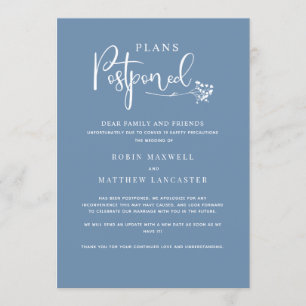 Dusty Blue, Wedding Postponement Announcement