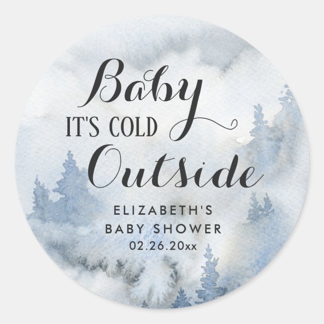  Dusty Blue Winter Forest -Baby It's Cold Outside  Classic Round Sticker (Front)