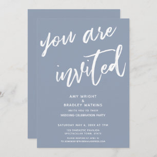 Dusty Blue You Are Invited Wedding Reception Invitation