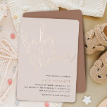 Dusty Blush Taupe Minimalist Script Baby Shower<br><div class="desc">Invite guests to celebrate the mother to be with these modern and minimal baby shower invitations with luxe foil accents. Simple design features "baby shower" in casual gold rose handwritten script,  with your event details beneath on a dusty blush taupe background.</div>