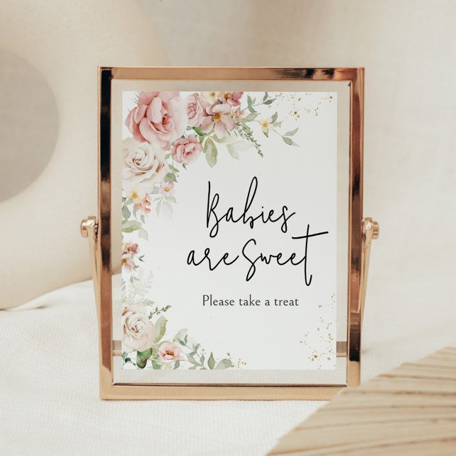 Dusty Pink Floral Baby Shower Babies are Sweet Poster (Dusty Pink Floral Greenery Baby Shower Babies are Sweet Sign)