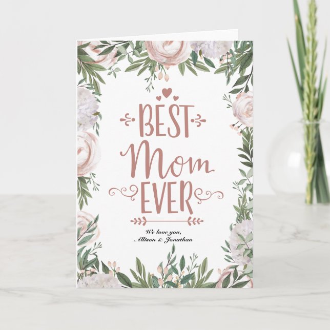 Dusty Pink Floral Wreath Best Mum Ever Mothers Day Card (Front)