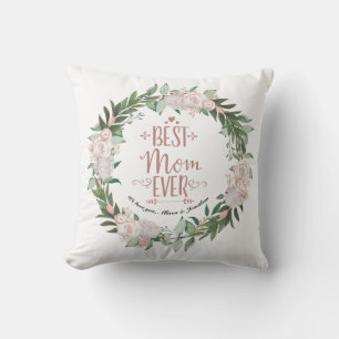 Dusty Pink Floral Wreath Best Mum Ever Mothers Day Cushion