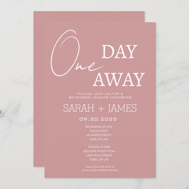 Dusty Pink Minimal One Day Away Rehearsal Dinner  Invitation (Front/Back)