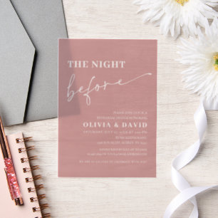 Dusty Pink The Night Before Rehearsal Dinner Vellum Invitations