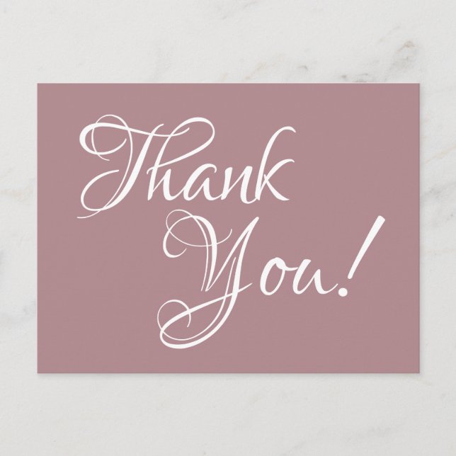 Dusty Rose and White Calligraphy Thank You Postcard (Front)