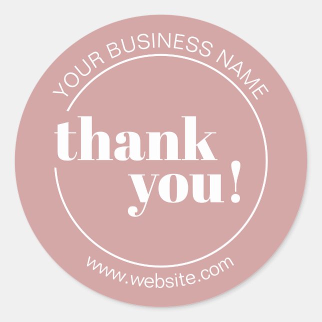 Dusty Rose Bold Business Thank You Classic Round Sticker (Front)