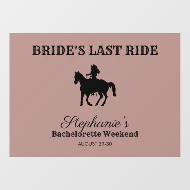 Dusty Rose Bride's Last Ride Bachelorette Weekend  (Sheet)