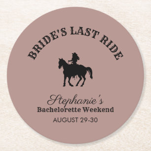 Dusty Rose Bride's Last Ride Bachelorette Weekend  Round Paper Coaster