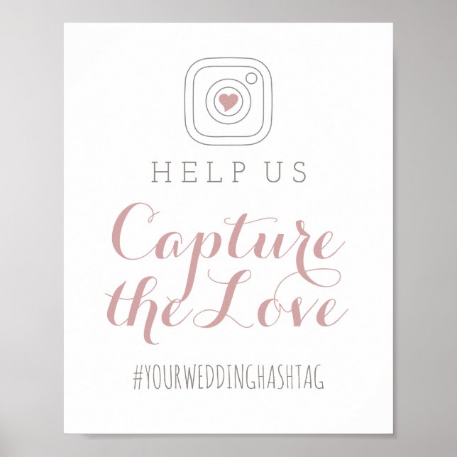 Dusty Rose Capture the Love Wedding Sign (Front)