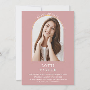 Dusty Rose Chic Gold Arch Photo Graduation Party I Invitation