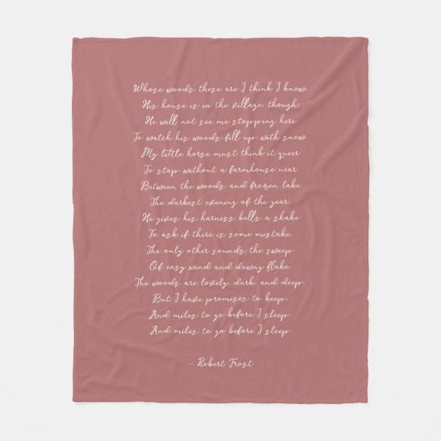 Dusty Rose Custom Poem Song Lyric Quote  Fleece Blanket (Front)
