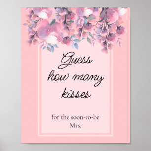 Dusty Rose Floral how many kisses bridal shower Poster