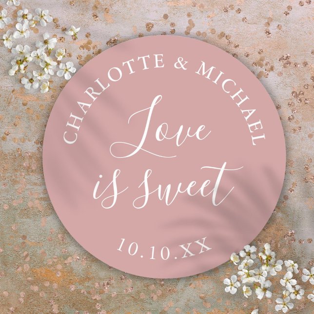 Dusty Rose Love Is Sweet Wedding Favor  Classic Round Sticker (Dusty Rose Love Is Sweet Wedding Favor Classic Round Sticker)