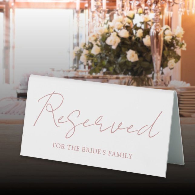 Dusty Rose Pink Minimalist Script Reserved (Dusty Rose Pink Minimalist Script Reserved Table Tent Sign)