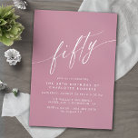 Dusty Rose Pink Script Simple Womens 50th Birthday Invitation<br><div class="desc">Formal 50th birthday invitations with "fifty" text in a calligraphy script. White font on a feminine purple-pink background.</div>