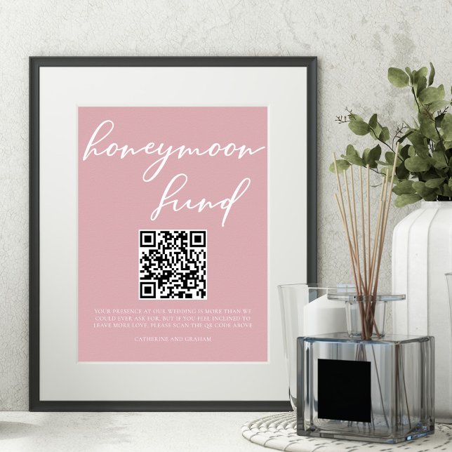 Dusty Rose Pink Wedding Honeymoon Fund QR Code Poster (Creator Uploaded)