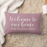 Dusty Rose Script Welcome to Our Home Lumbar Cushion<br><div class="desc">Warm dusty rose and white create a soft, romantic look on this personalised indoor lumbar pillow featuring Welcome to Our Home in flowing script alongside your family name. The muted pink tone adds a cosy, feminine accent to a living room sofa, entryway bench, or bedroom. All text is fully editable...</div>