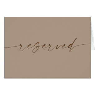 Dusty Taupe Minimalist Wedding Reserved Sign
