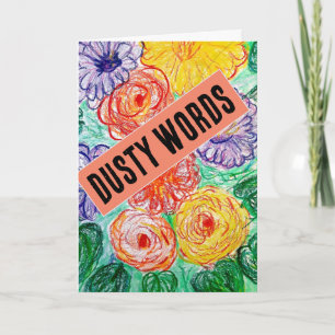 Dusty Words Folded Greeting Card