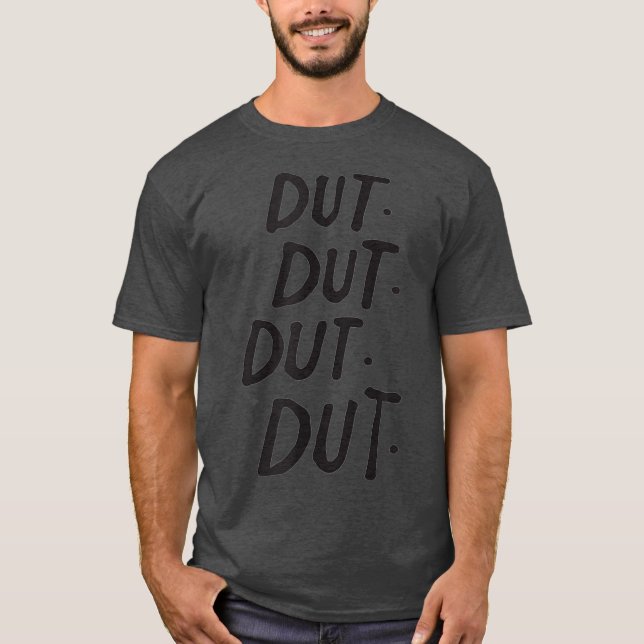 Dut  Drum Corps Drumline Marching Band Drummer T-Shirt (Front)