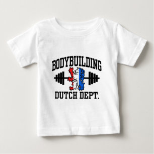 Dutch Bodybuilding Baby T-Shirt