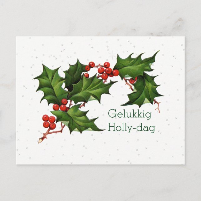 Dutch Gelukkig Holly Dag Vintage Christmas Holiday Postcard (Front)