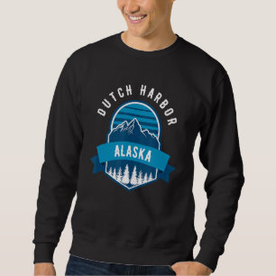 Dutch Harbour AK Forest Mountains Hiking Climbing  Sweatshirt